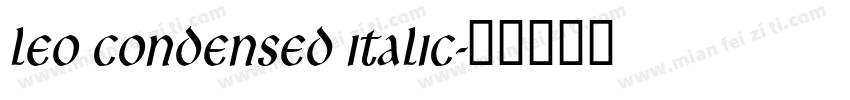 Leo Condensed Italic字体转换